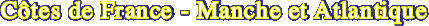 C�tes de France - Manche